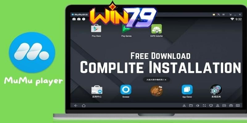 Cài app win79 bằng Mumu Player đơn giản và nhanh chóng - TAVON