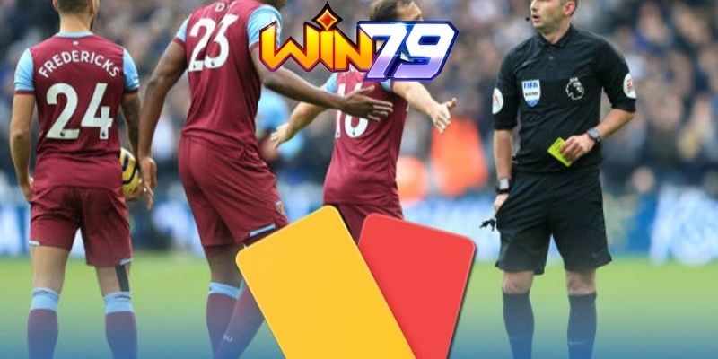 Cách chơi kèo thẻ phạt Win79 dễ thắng nhất hiện nay - TAVON
