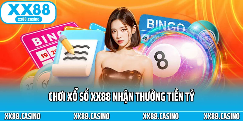Xổ Số XX88 - Đánh Thức Vận May, Rinh Quà Siêu Khủng - TAVON Xổ Số XX88 - Đánh Thức Vận May, Rinh Quà Siêu Khủng - TAVON