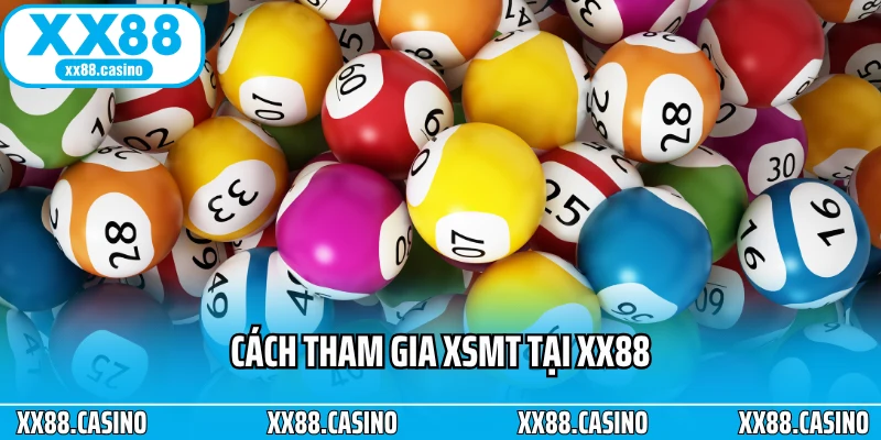 Xổ Số Miền Trung: Cách Theo Dõi Và Xem Kết Quả Tại XX88 - TAVON