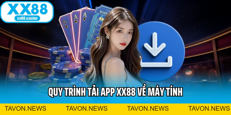 Tải App XX88 Ngay - Cược Di Động Siêu Mượt, Không Lag - TAVON Tải App XX88 Ngay - Cược Di Động Siêu Mượt, Không Lag - TAVON