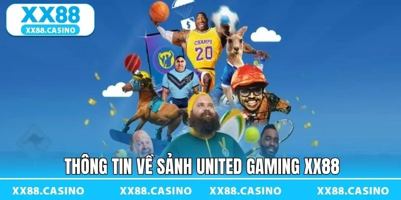 United Gaming XX88 - Lựa Chọn Giải Trí Được Ưa Chuộng Nhất - TAVON