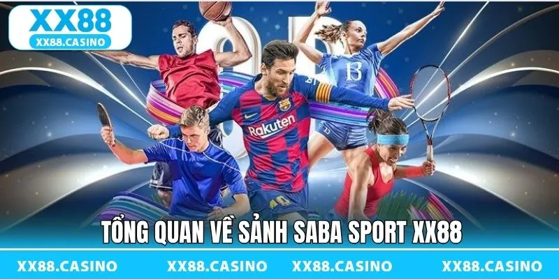 Saba Sports XX88 - Sân Chơi Cá Cược Đạt Tiêu Chuẩn Quốc Tế - TAVON