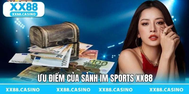 IM Sports XX88 - Sảnh Cược Thể Thao Uy Tín Nhất Hiện Nay - TAVON IM Sports XX88 - Sảnh Cược Thể Thao Uy Tín Nhất Hiện Nay - TAVON