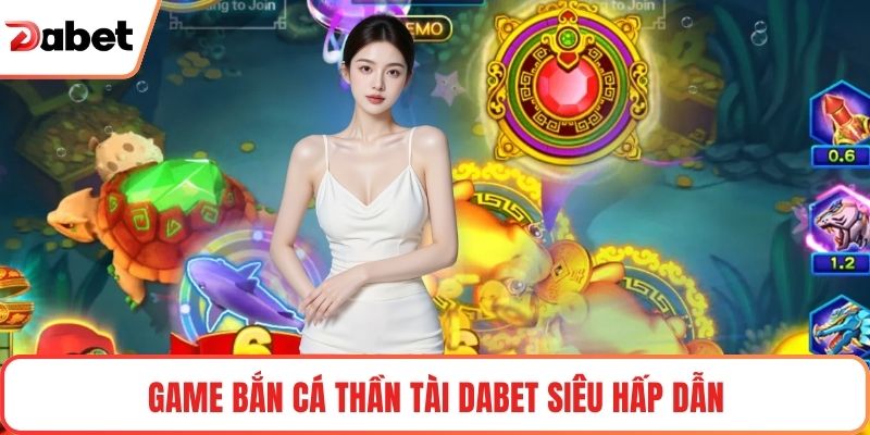 Bắn Cá Thần Tài Dabet Và Trải Nghiệm Làm Giàu Cuốn Hút - TAVON Bắn Cá Thần Tài Dabet Và Trải Nghiệm Làm Giàu Cuốn Hút - TAVON