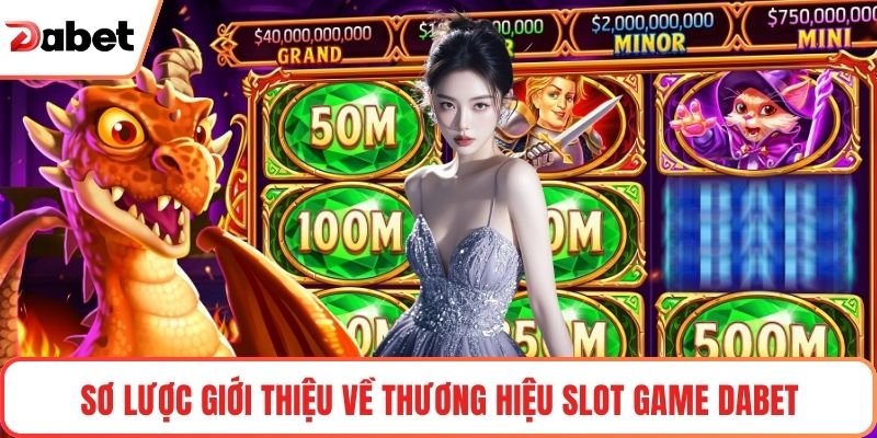 Slot Game Dabet – Vòng Quay Xu Thưởng Kỳ Diệu Sắc Màu - TAVON